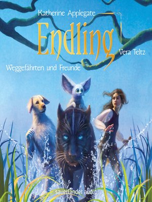cover image of Endling, Weggefährten und Freunde--Die Endling-Trilogie, Band 2